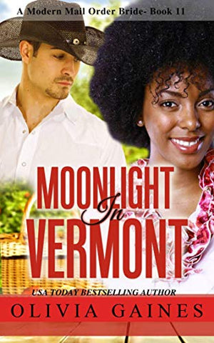 Moonlight in Vermont (Modern Mail Order Brides Book 11)