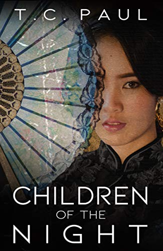 Children of the Night: A Historical Novel Based on a True Story